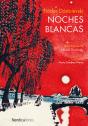 Noches Blancas - Preview