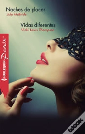 Capa do artigo Noches De Placer; Vidas Diferentes