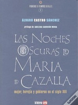 Capa do artigo Noches Oscuras De Mar¡A De Cazalla, Las