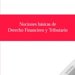 Capa do artigo Nociones Básicas De Derecho Financiero Y Tributario
