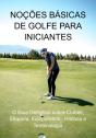 Noções Básicas De Golfe Para Iniciantes - Preview