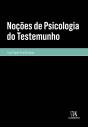 Noções De Psicologia Do Testemunho - Preview