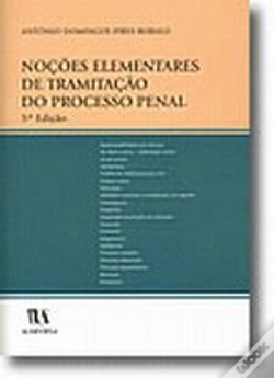 Capa do artigo Noções Elementares da Tramitação do Processo Penal - 5ª Edição
