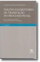 Noções Elementares da Tramitação do Processo Penal
