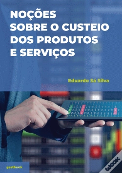 Capa do artigo Noções sobre o Custeio dos Produtos e Serviços
