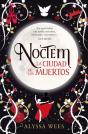 Noctem: La Ciudad De Los Muertos - Preview