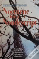 Nocturne For A Nondescript