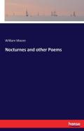 Nocturnes And Other Poems