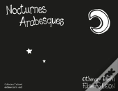 Nocturnes Arabesques