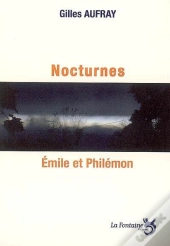 Nocturnes ; Emile Et Philémon