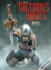 Nocturnes Rouges - Origines Tome 2 ; Dans La Chair