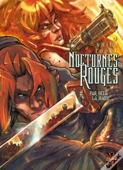 Capa do artigo Nocturnes Rouges Tome 6 ; Par-Delà La Haine