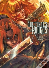 Nocturnes Rouges Tome 6 ; Par-Delà La Haine