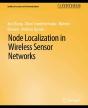 Node Localization In Wireless Sensor Networks - Preview