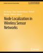Node Localization In Wireless Sensor Networks - Preview