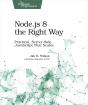 Node.Js 8 The Right Way - Preview