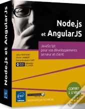 Node.Js Et Angularjs - Coffret De 2 Livres : Javascript Pour Vos Developpements Serveur Et Client