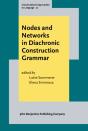 Nodes And Networks In Diachronic Construction Grammar - Preview