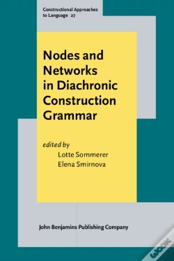 Capa do artigo Nodes And Networks In Diachronic Construction Grammar