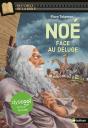 Noé Face Au Déluge - Preview