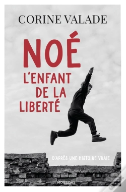 Capa do artigo Noé, L'Enfant De La Liberté