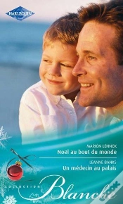 Capa do artigo Noel Au Bout Du Monde - Un Medecin Au Palais