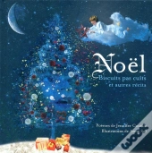 Noel - Biscuits Pas Cuits Et Autres Recits