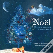 Capa do artigo Noel - Biscuits Pas Cuits Et Autres Recits