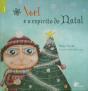 Noel e o Espírito de Natal - Preview