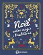 Noël Entre Magie & Traditions - Preview