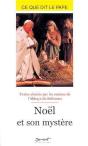 Noël Et Son Mystère - Ce Que Dit Le Pape - Preview