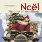 Noël ; Histoire Et Traditions - Preview