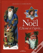 Noël, L'Avent Et L'Après