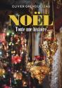 Noël, Toute Une Histoire - Preview