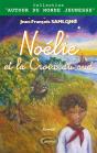 Noélie Et La Croix Du Sud - Preview
