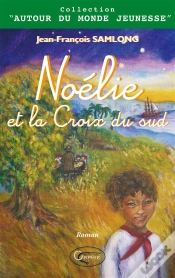 Capa do artigo Noélie Et La Croix Du Sud