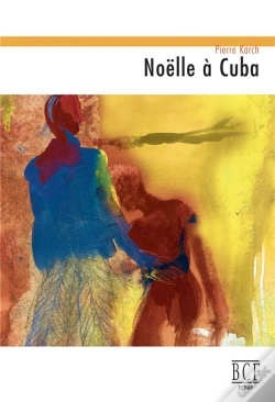 Capa do artigo Noëlle À Cuba