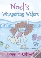 Noel'S Whispering Waters
