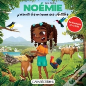 Capa do artigo Noémie Présente Les Animaux Des Antilles