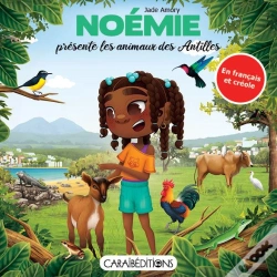 Capa do artigo Noémie Présente Les Animaux Des Antilles
