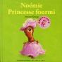 Noémie Princesse Des Fourmis - Preview