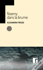 Noemy Dans La Brume