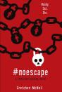 #Noescape - Preview