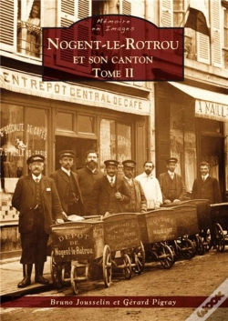 Capa do artigo Nogent-Le-Rotrou Et Son Canton Tome 2