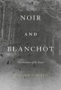 Noir And Blanchot - Preview