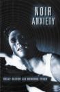 Noir Anxiety - Preview