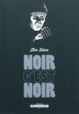 Noir C'Est Noir - Preview