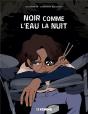 Noir Comme L'Eau La Nuit - Preview