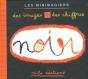 Noir ; Des Images Plus Des Chiffres - Preview