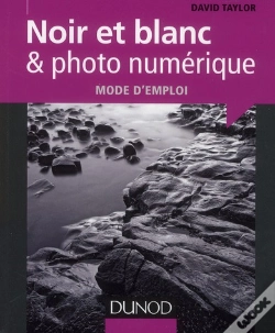 Capa do artigo Noir Et Blanc & Photo Numerique : Mode D'Emploi